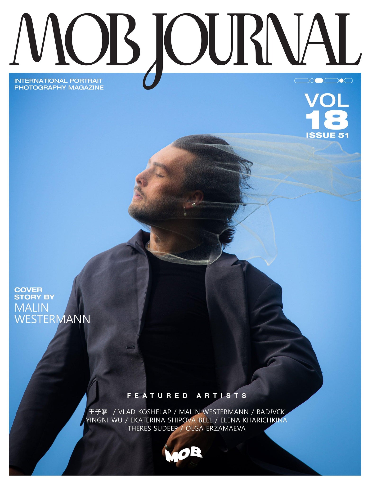 MOB JOURNAL | VOLUME EIGHTEEN | ISSUE #51 - Mob Journal