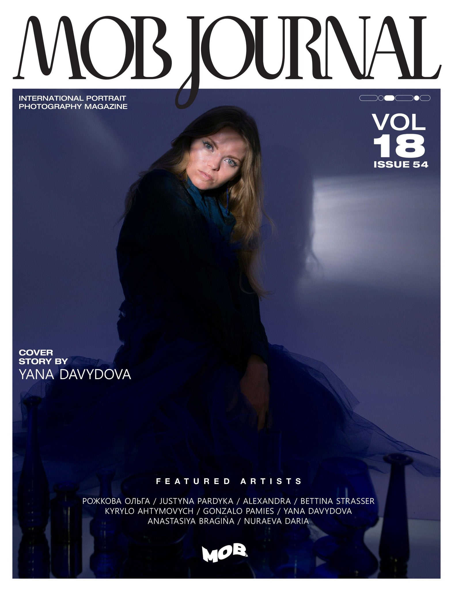 MOB JOURNAL | VOLUME EIGHTEEN | ISSUE #54 - Mob Journal
