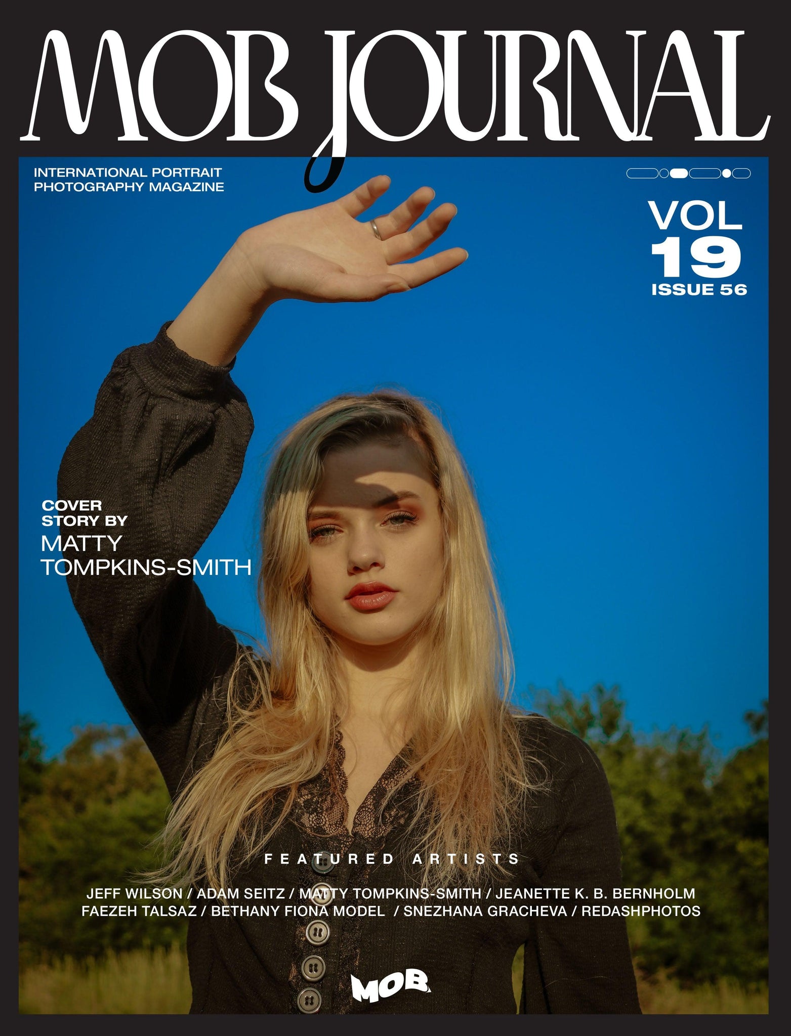 MOB JOURNAL | VOLUME NINETEEN | ISSUE #56 - Mob Journal