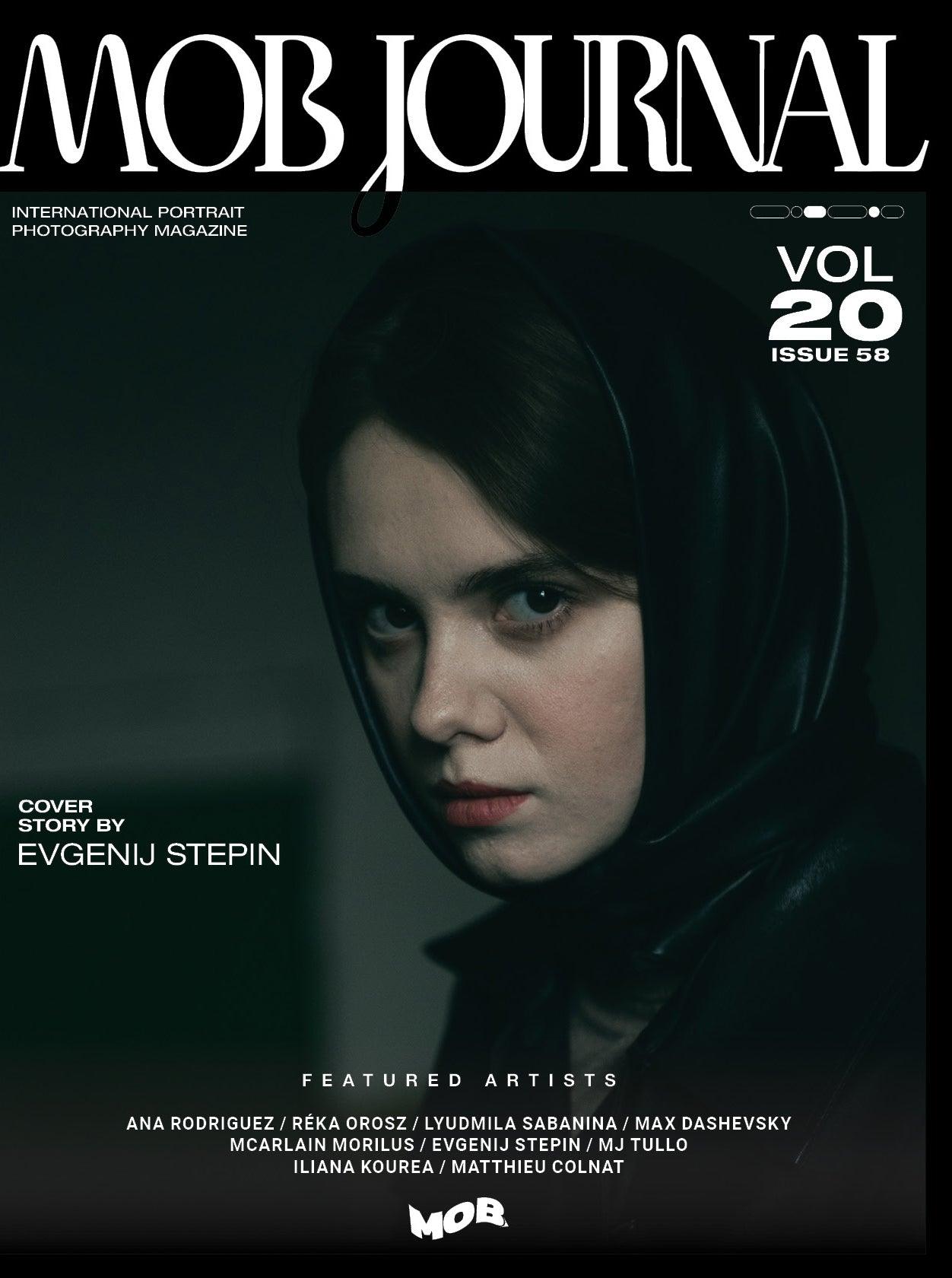 MOB JOURNAL | VOLUME TWENTY | ISSUE #58 - Mob Journal