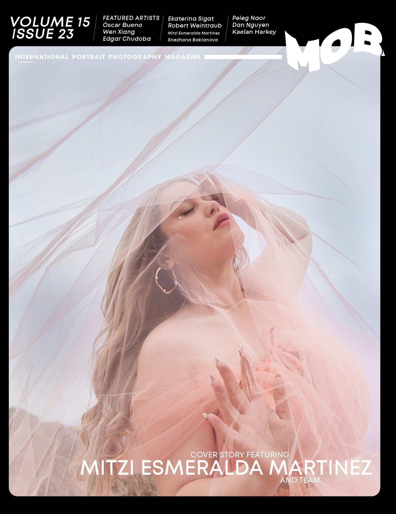 MOB JOURNAL | VOUME FIFTEEN | ISSUE #23 - Mob Journal