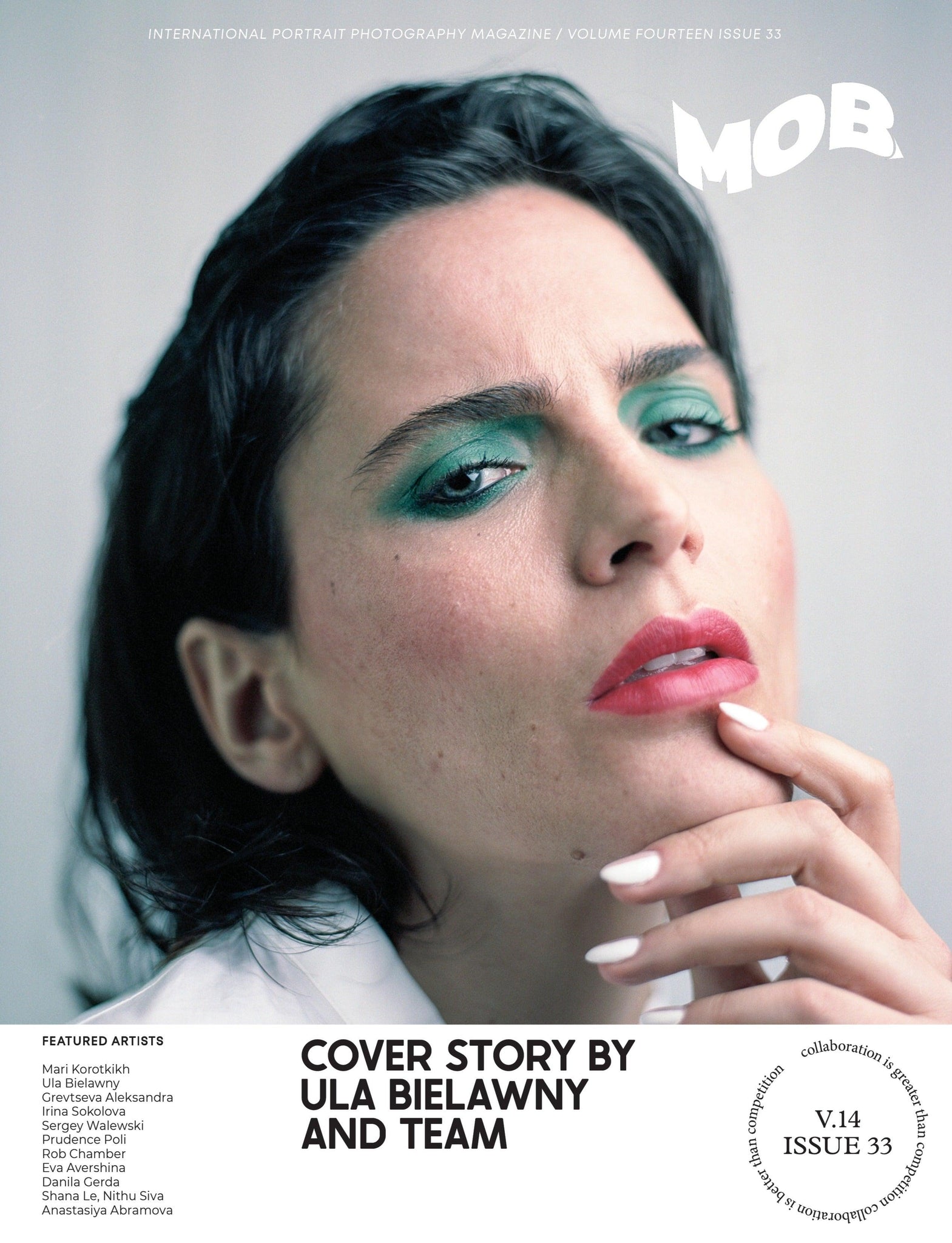 MOB JOURNAL | VOLUME FOURTEEN | ISSUE #33 - Mob Journal