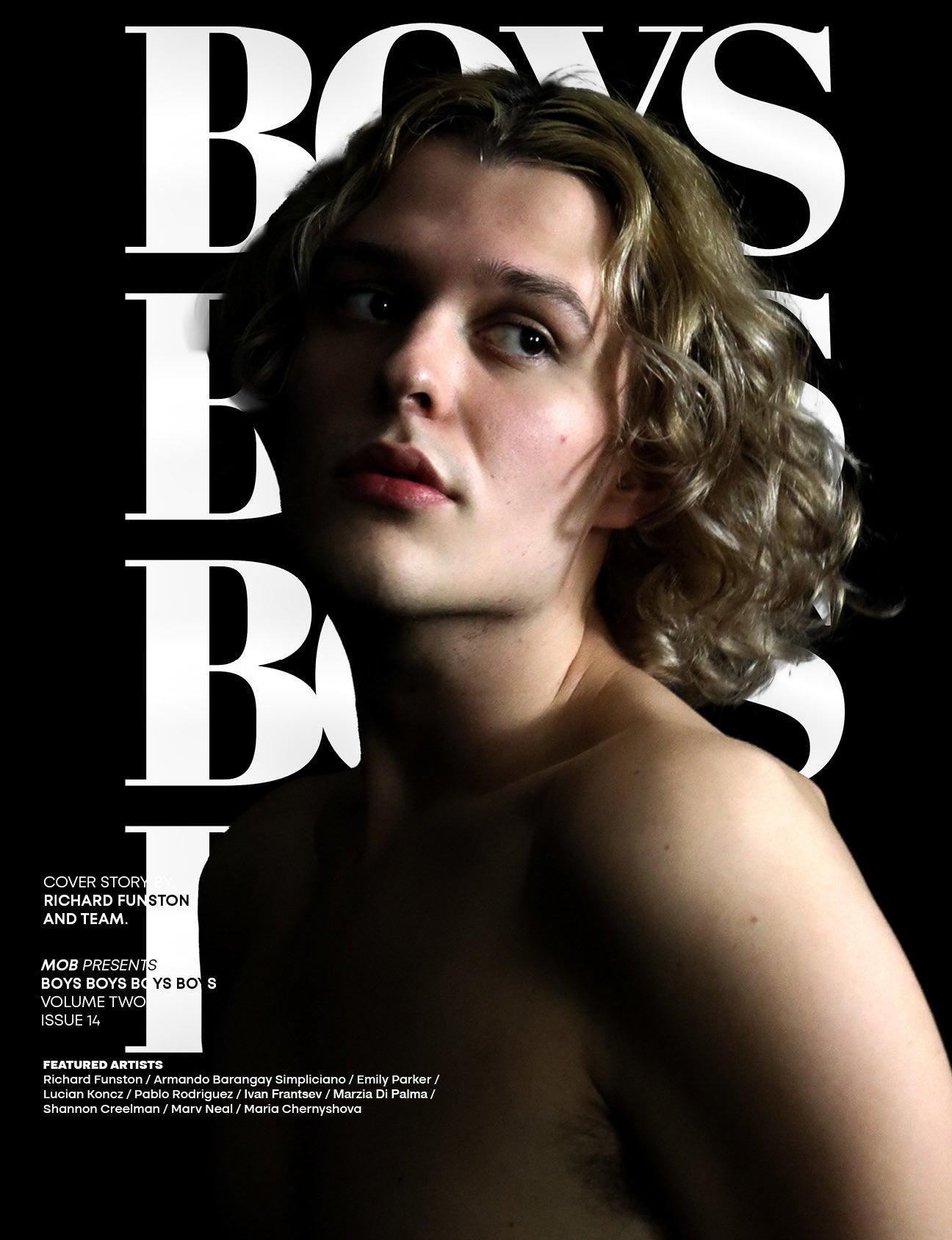 BOYS BOYS BOYS BOYS | VOLUME TWO | ISSUE #14 - Mob Journal