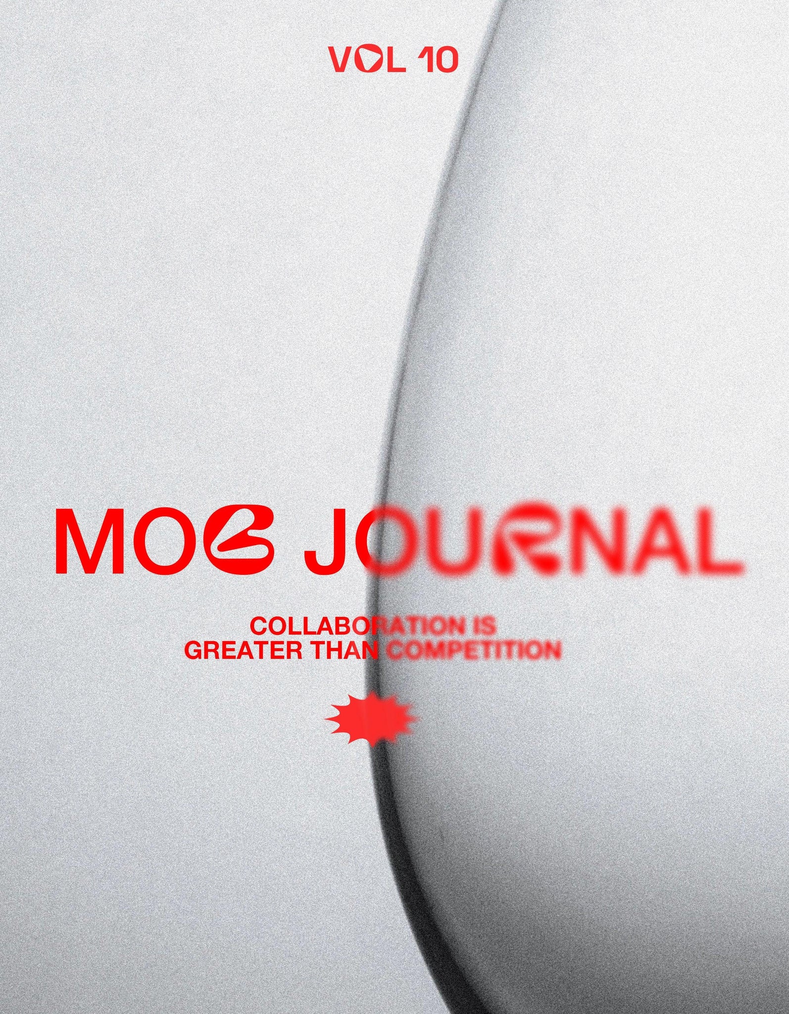 MOB JOURNAL | VOLUME TEN #25 - Mob Journal