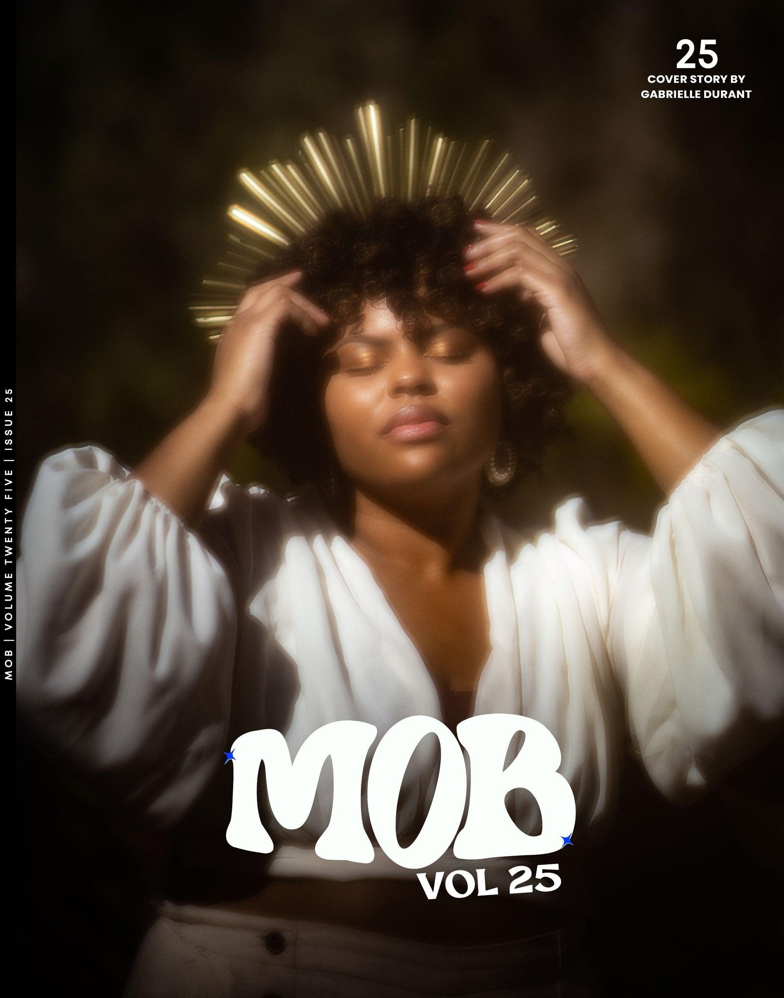MOB JOURNAL | VOLUME TWENTY FIVE | ISSUE #25 - Mob Journal