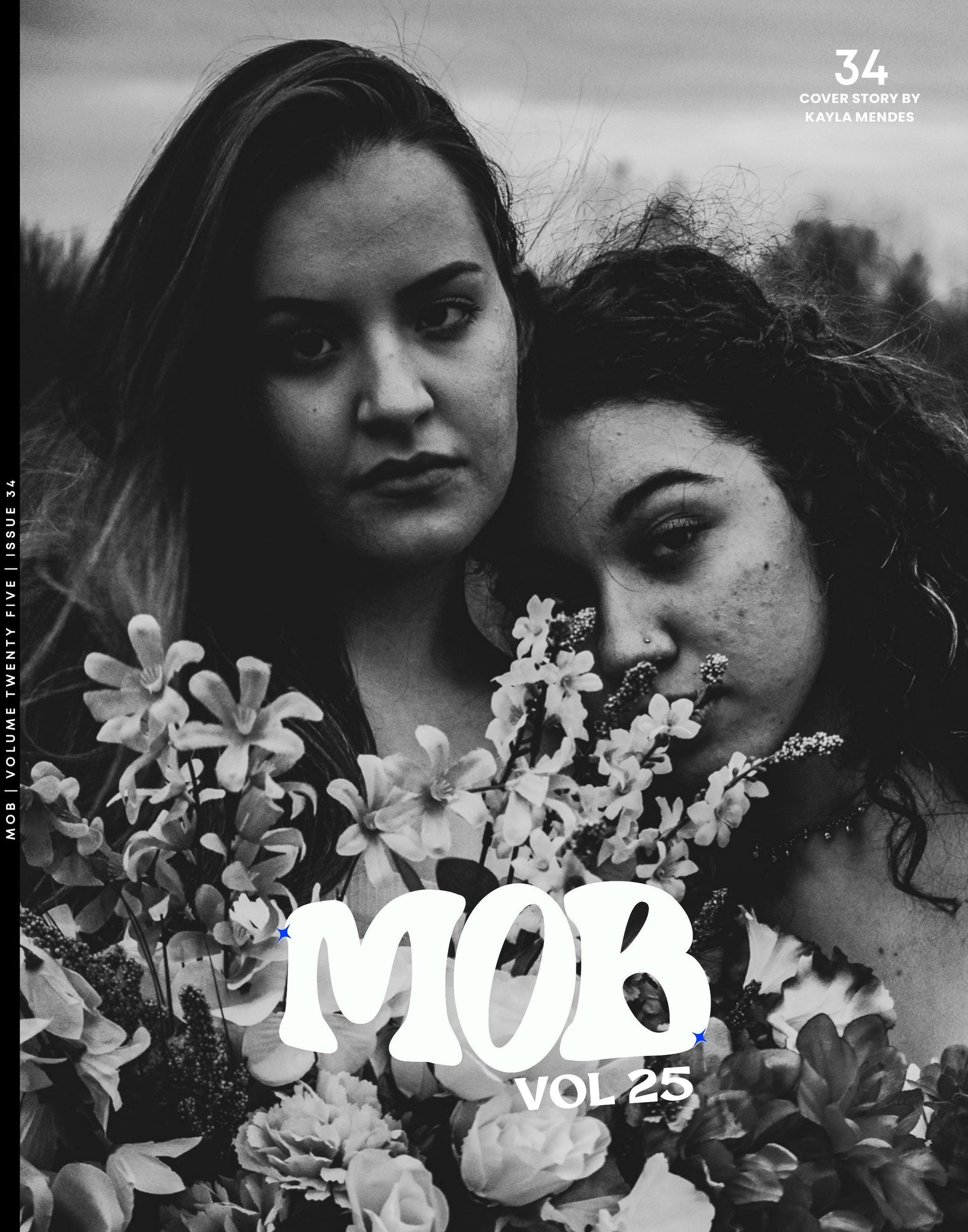 MOB JOURNAL | VOLUME TWENTY FIVE | ISSUE #34 - Mob Journal