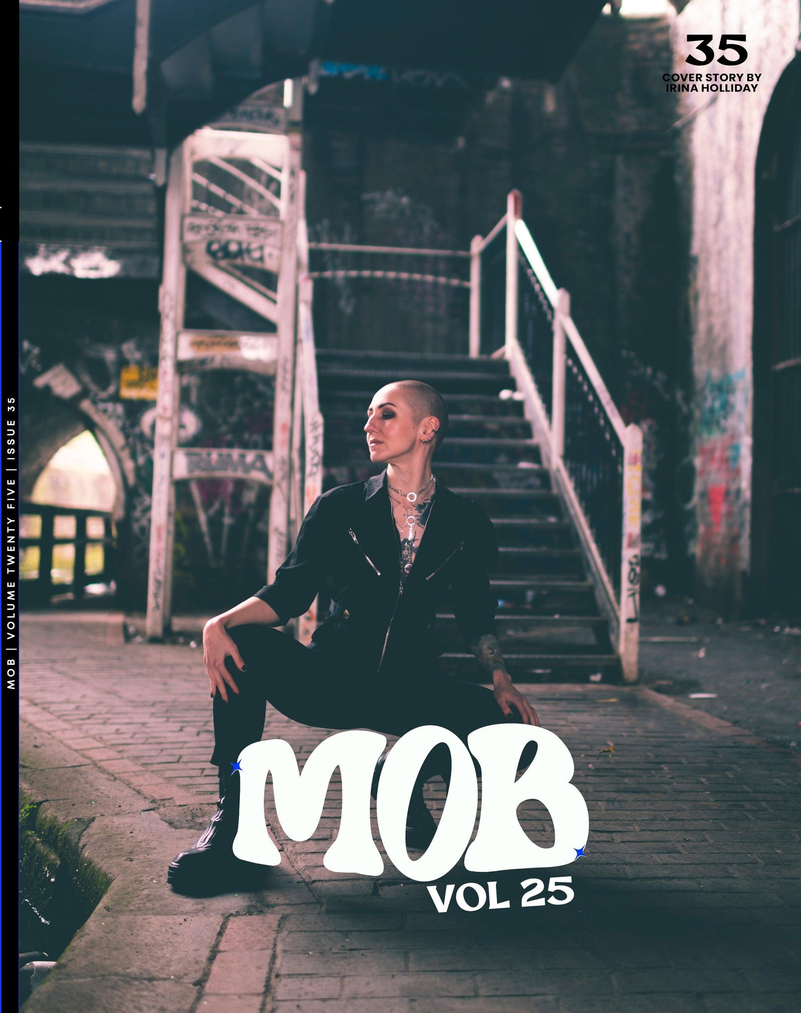 MOB JOURNAL | VOLUME TWENTY FIVE | ISSUE #35 - Mob Journal