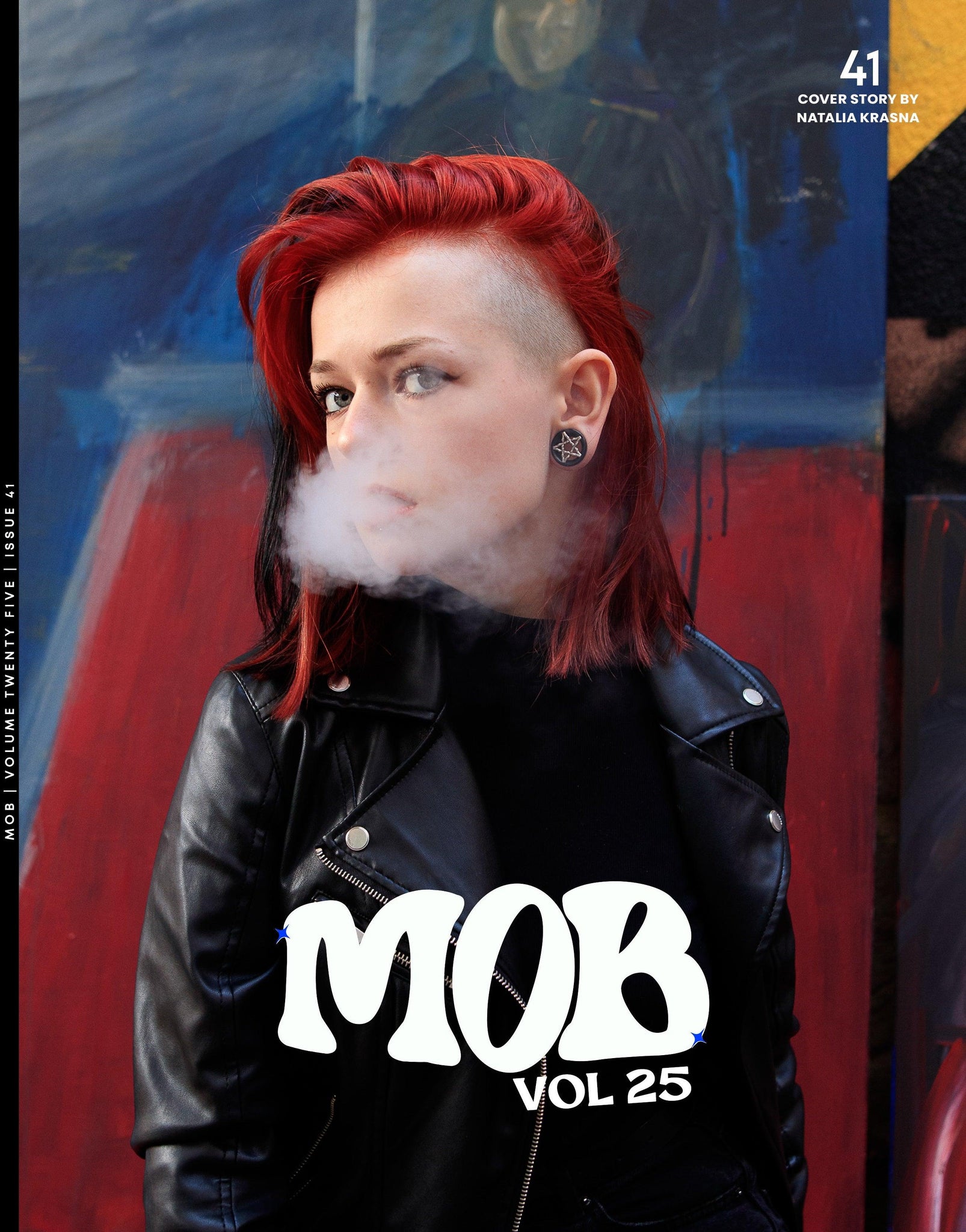 MOB JOURNAL | VOLUME TWENTY FIVE | ISSUE #41 - Mob Journal
