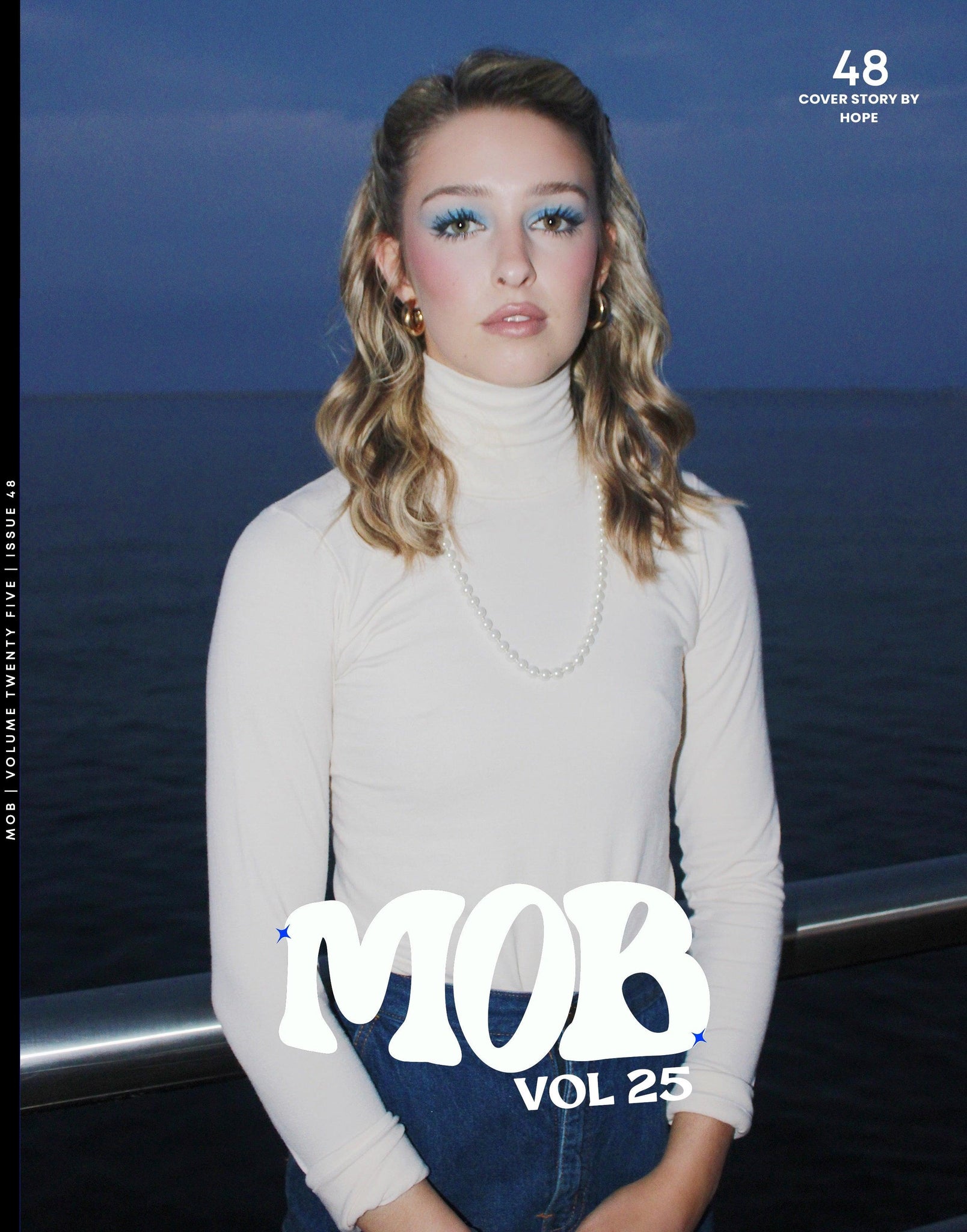 MOB JOURNAL | VOLUME TWENTY FIVE | ISSUE #48 - Mob Journal