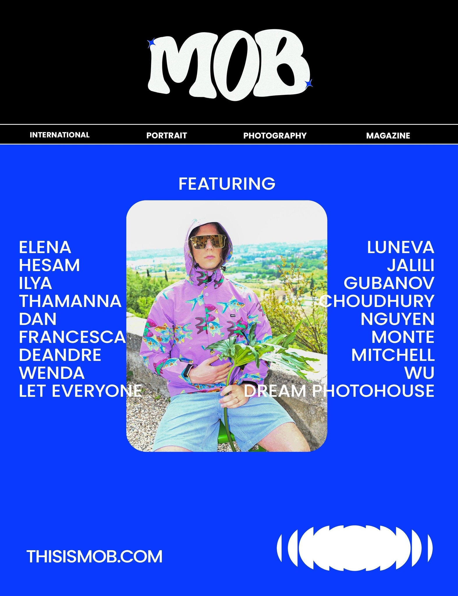 MOB JOURNAL | VOLUME TWENTY FIVE | ISSUE #51 - Mob Journal