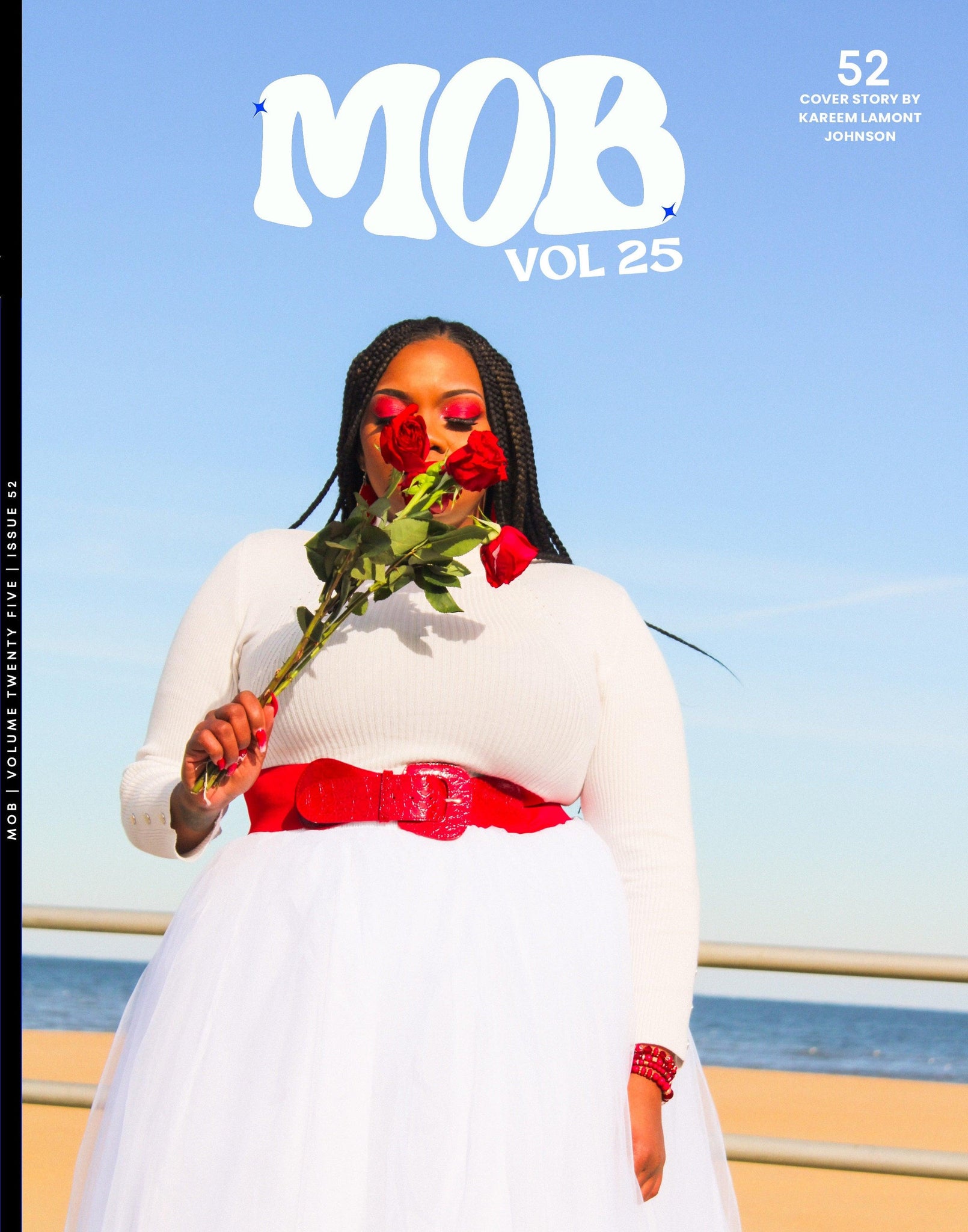 MOB JOURNAL | VOLUME TWENTY FIVE | ISSUE #52 - Mob Journal