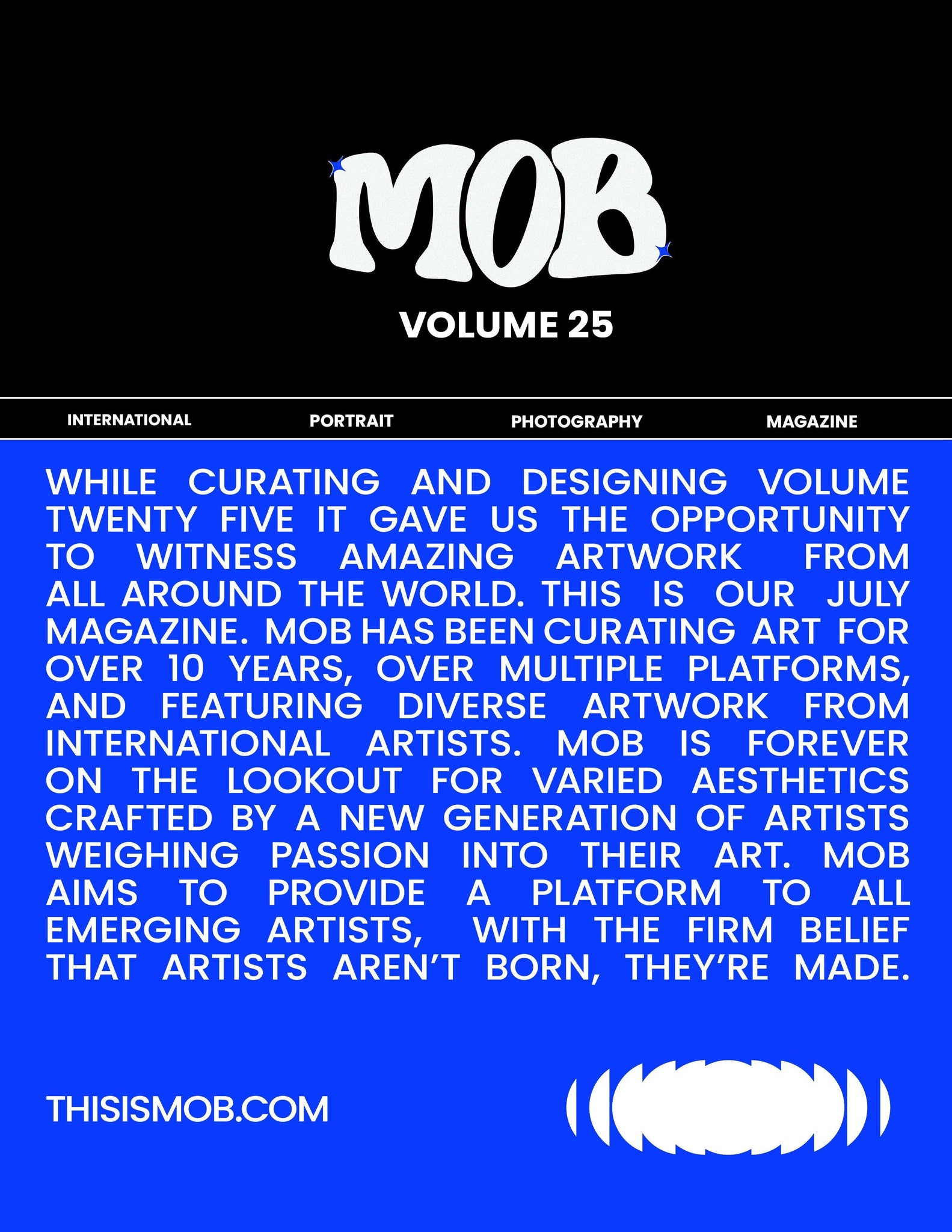 MOB JOURNAL | VOLUME TWENTY FIVE | ISSUE #11 - Mob Journal