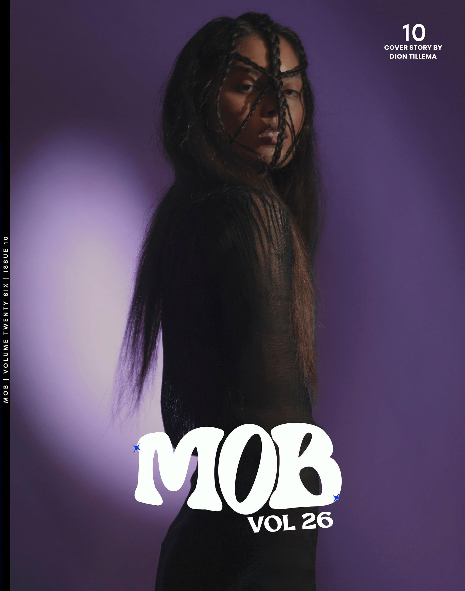 MOB JOURNAL | VOLUME TWENTY SIX | ISSUE #10 - Mob Journal