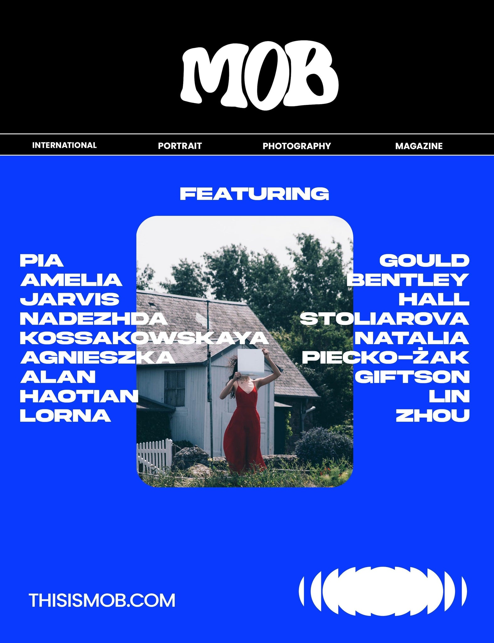 MOB JOURNAL | VOLUME TWENTY SEVEN | ISSUE #07 - Mob Journal