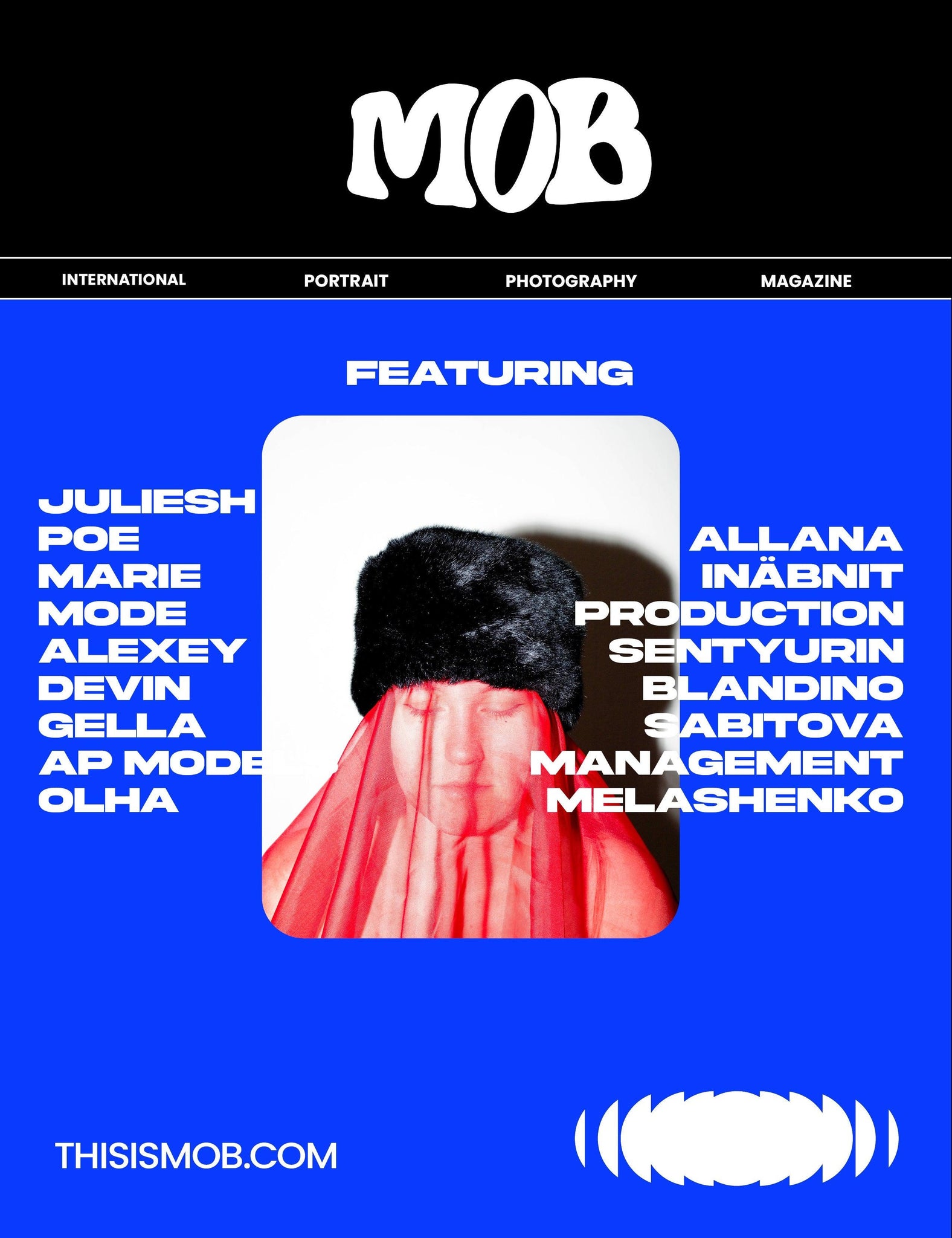 MOB JOURNAL | VOLUME TWENTY SEVEN | ISSUE #10 - Mob Journal