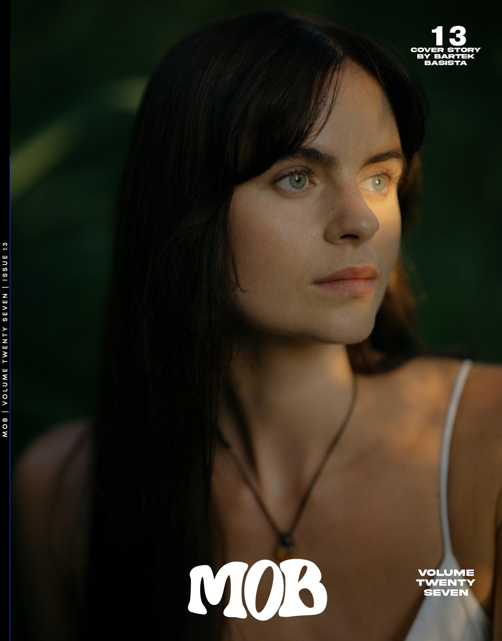 MOB JOURNAL | VOLUME TWENTY SEVEN | ISSUE #13 - Mob Journal