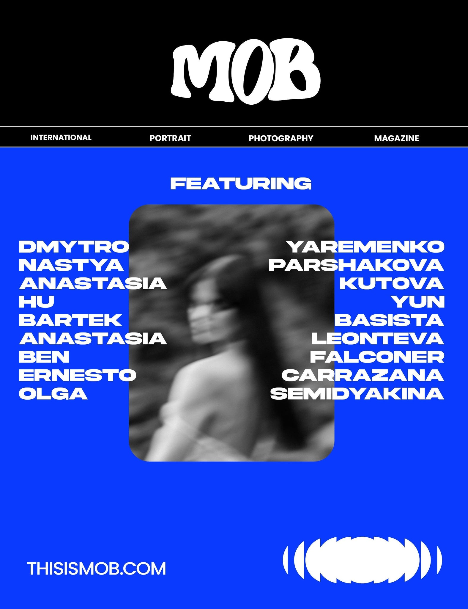 MOB JOURNAL | VOLUME TWENTY SEVEN | ISSUE #13 - Mob Journal