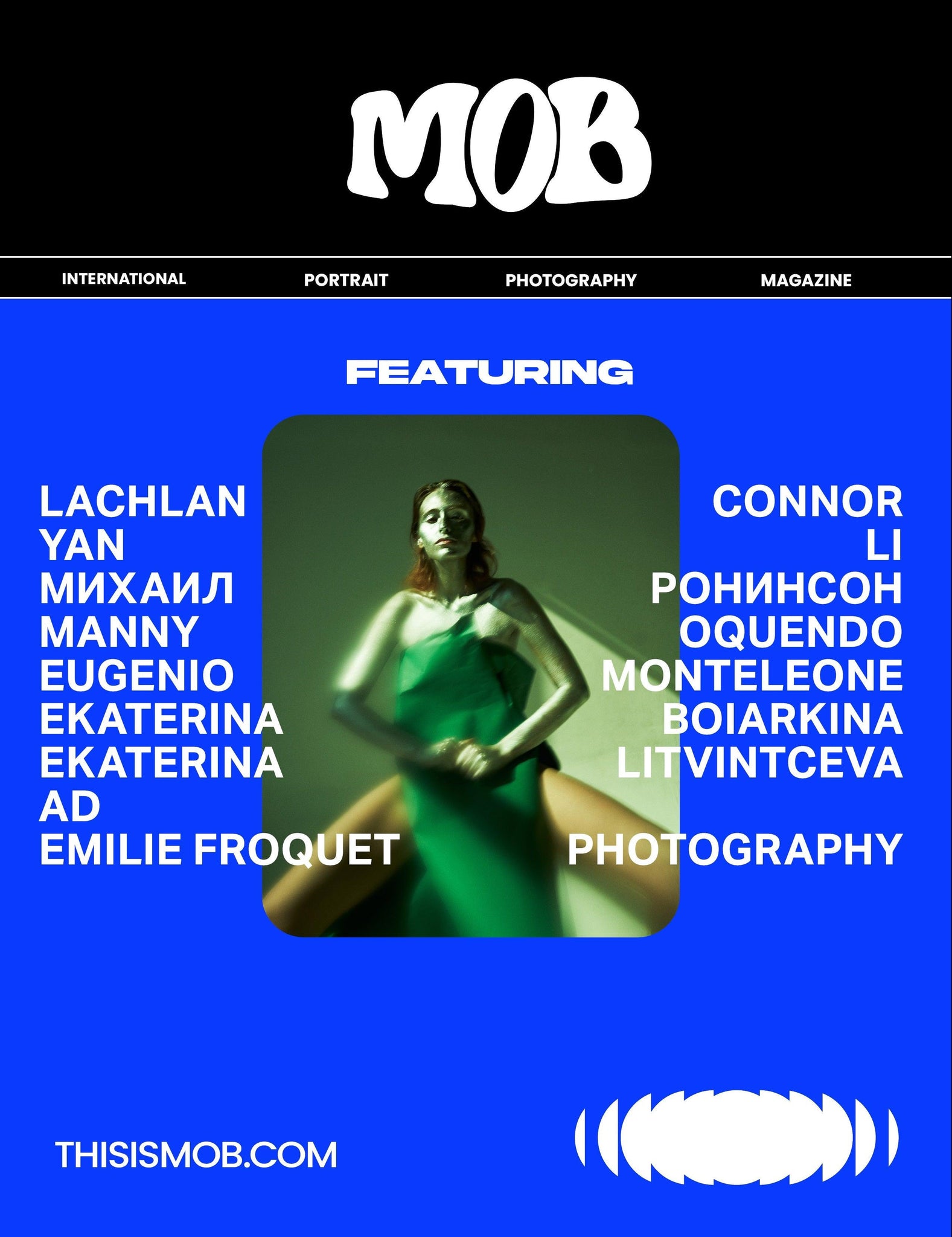 MOB JOURNAL | VOLUME TWENTY SEVEN | ISSUE #49 - Mob Journal