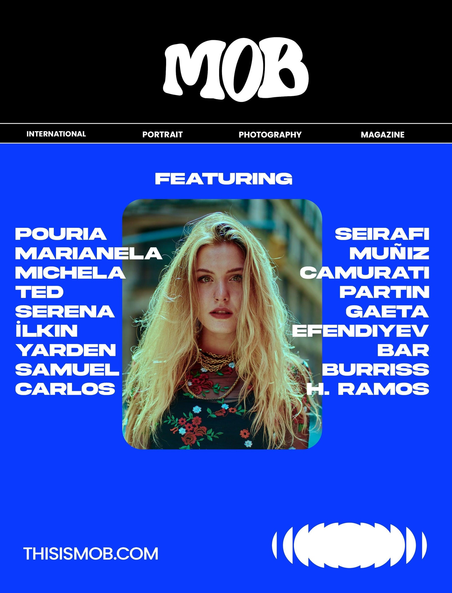MOB JOURNAL | VOLUME TWENTY SEVEN | ISSUE #71 - Mob Journal
