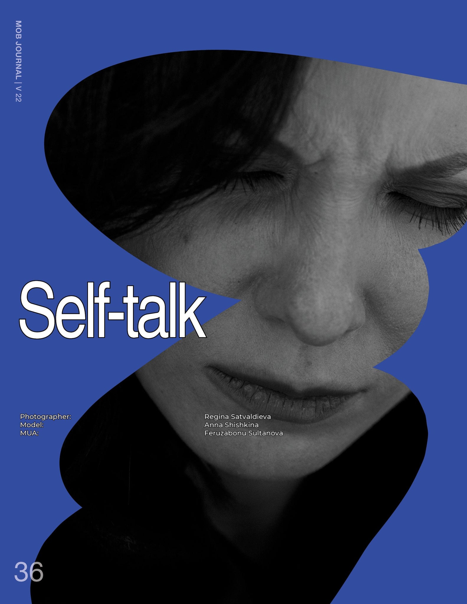 MOB JOURNAL | VOLUME TWENTY TWO | ISSUE #68 - Mob Journal