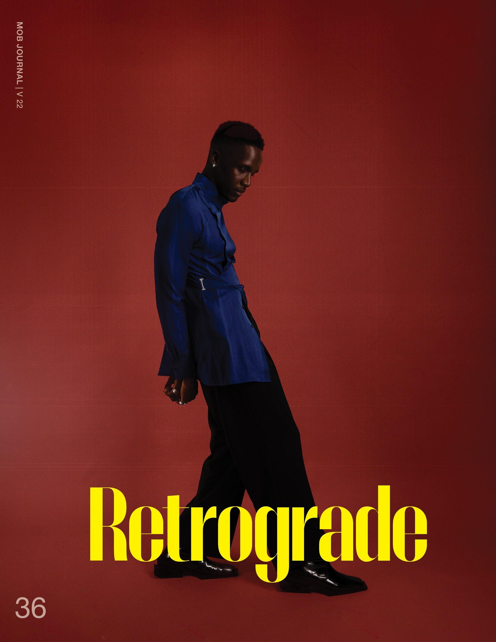 MOB JOURNAL | VOLUME TWENTY TWO | ISSUE #70 - Mob Journal