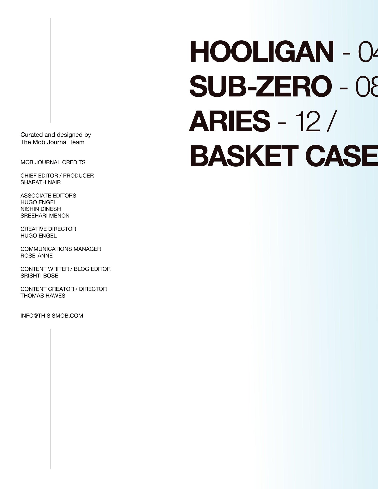 MOB JOURNAL | VOLUME TWENTY TWO | ISSUE #76 - Mob Journal