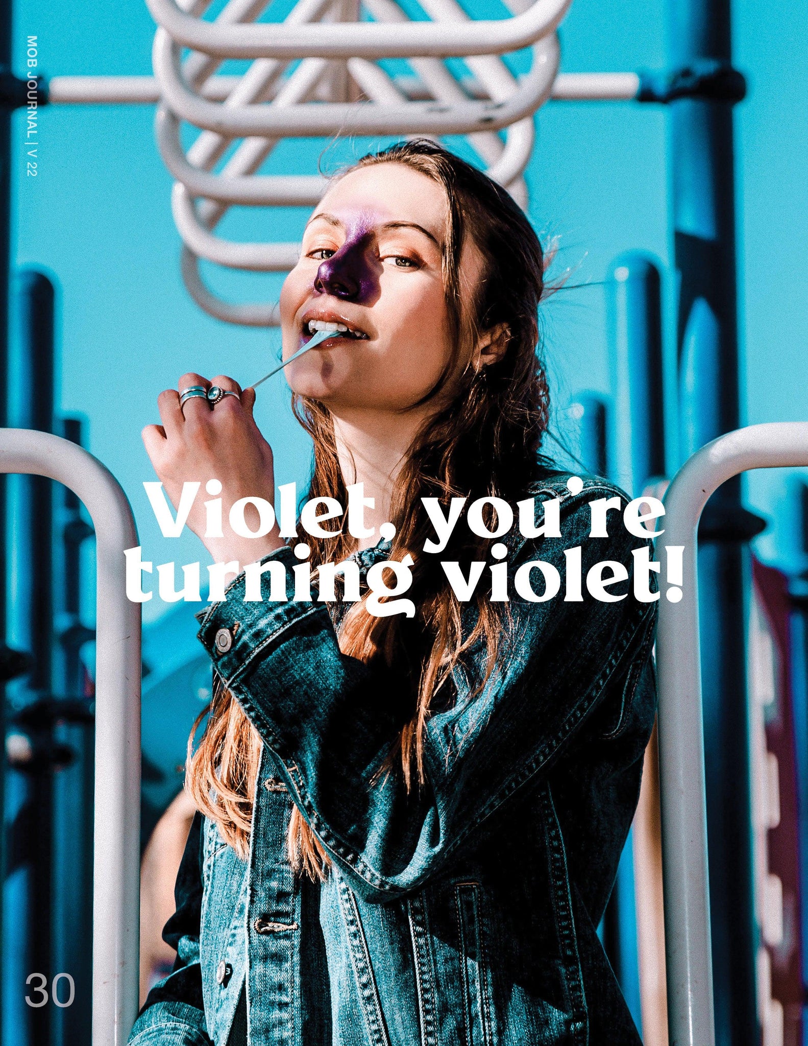 MOB JOURNAL | VOLUME TWENTY TWO | ISSUE #76 - Mob Journal