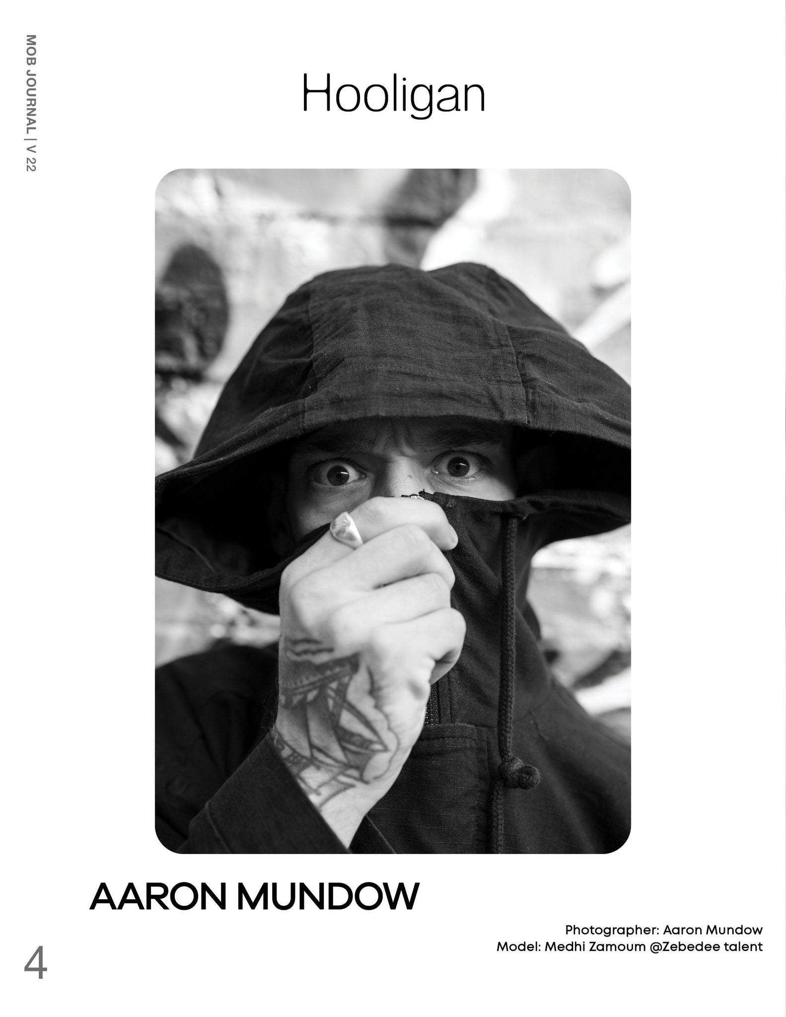 MOB JOURNAL | VOLUME TWENTY TWO | ISSUE #76 - Mob Journal
