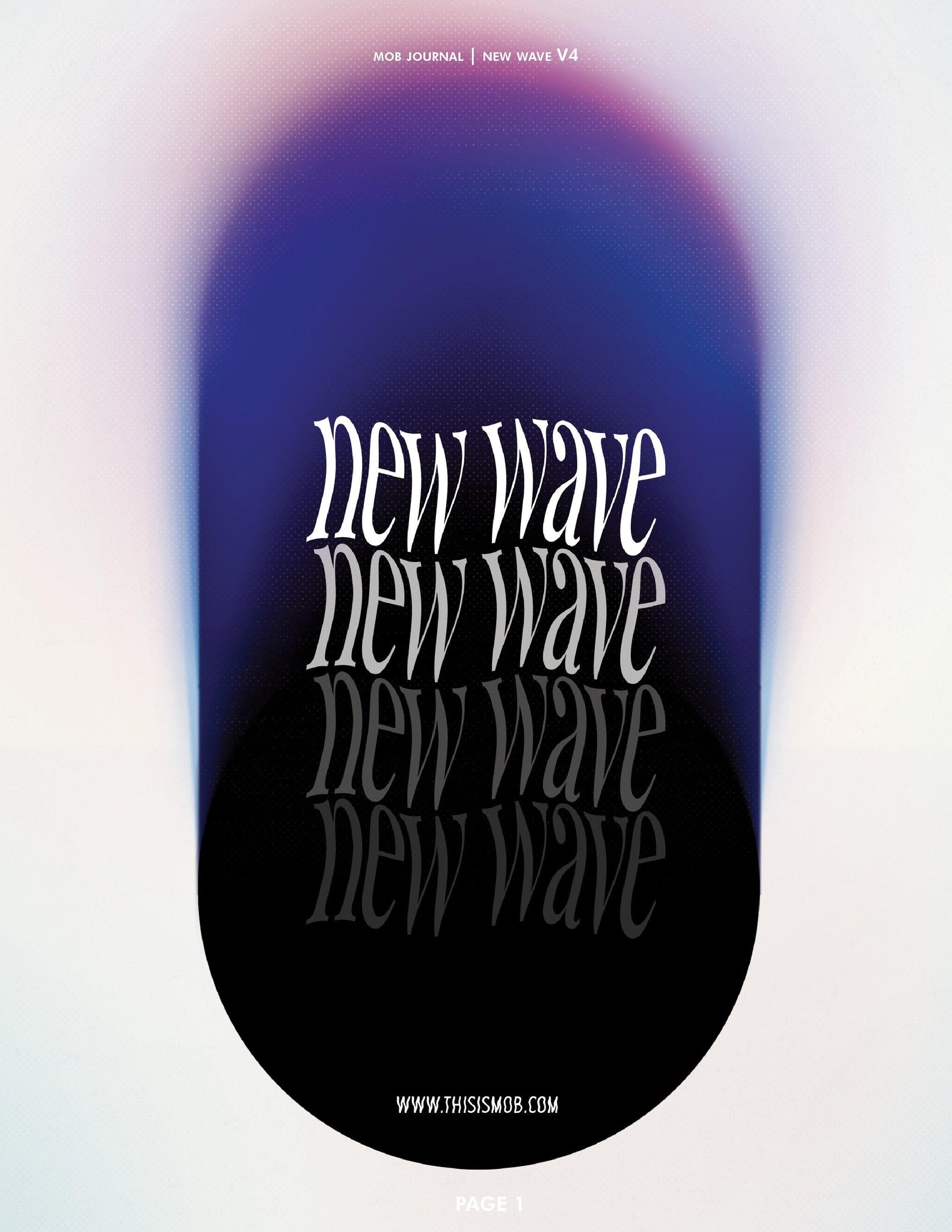 NEW WAVE | VOLUME FOUR | ISSUE #07 - Mob Journal