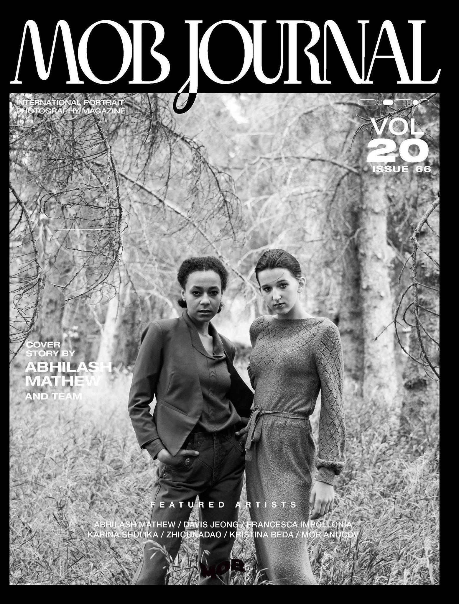 MOB JOURNAL | VOLUME TWENTY | ISSUE #66 - Mob Journal