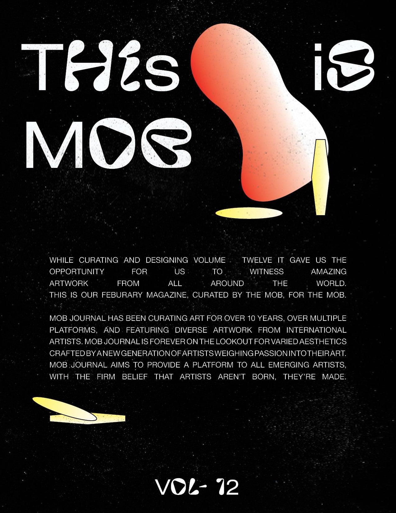 MOB JOURNAL | VOLUME TWELVE | ISSUE #15 - Mob Journal