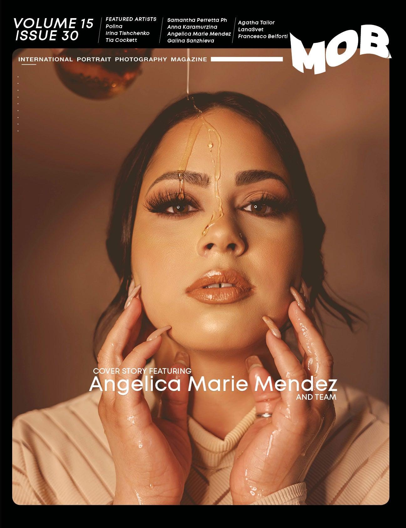MOB JOURNAL | VOLUME FIFTEEN | ISSUE #30 - Mob Journal