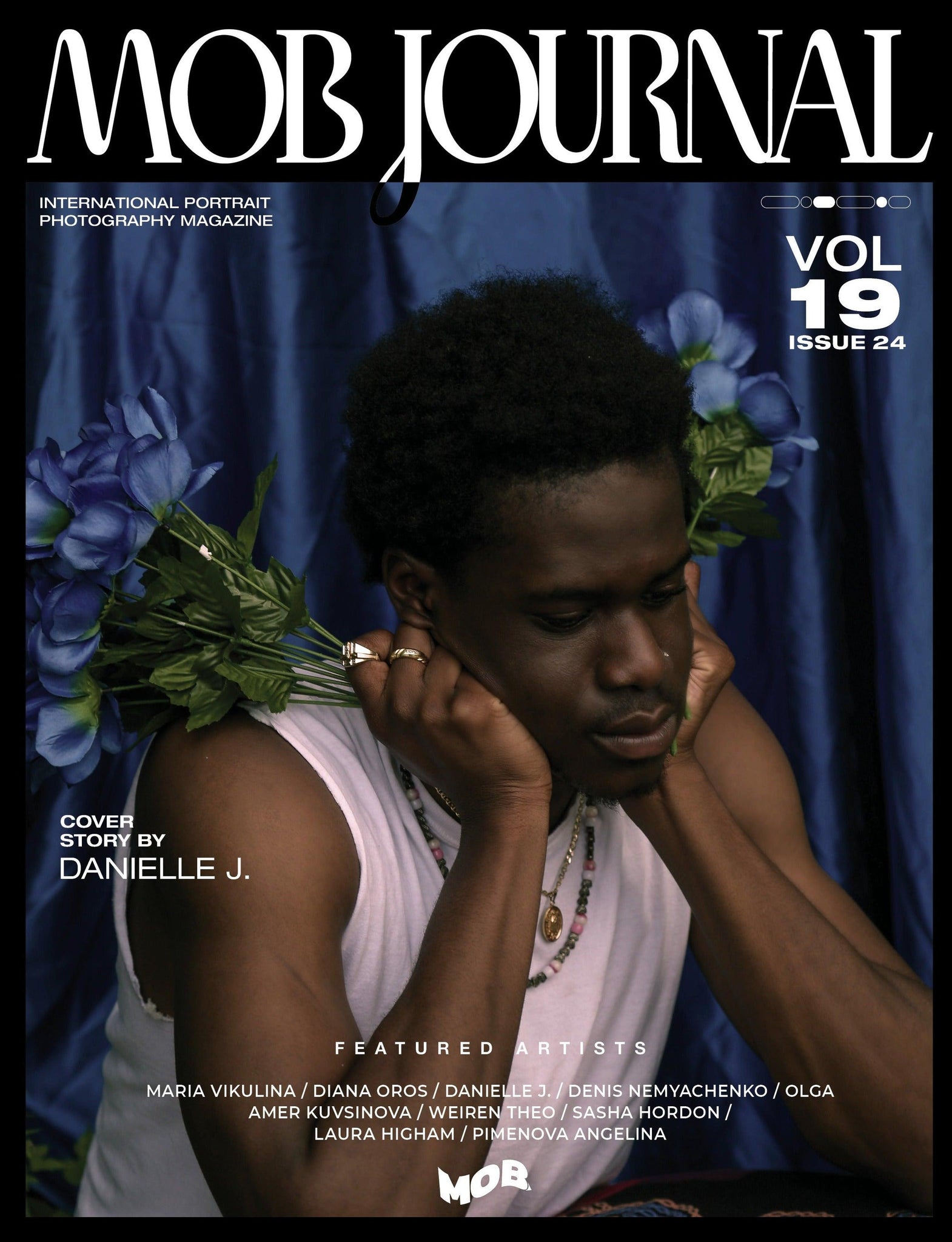 MOB JOURNAL | VOLUME NINETEEN | ISSUE #24 - Mob Journal