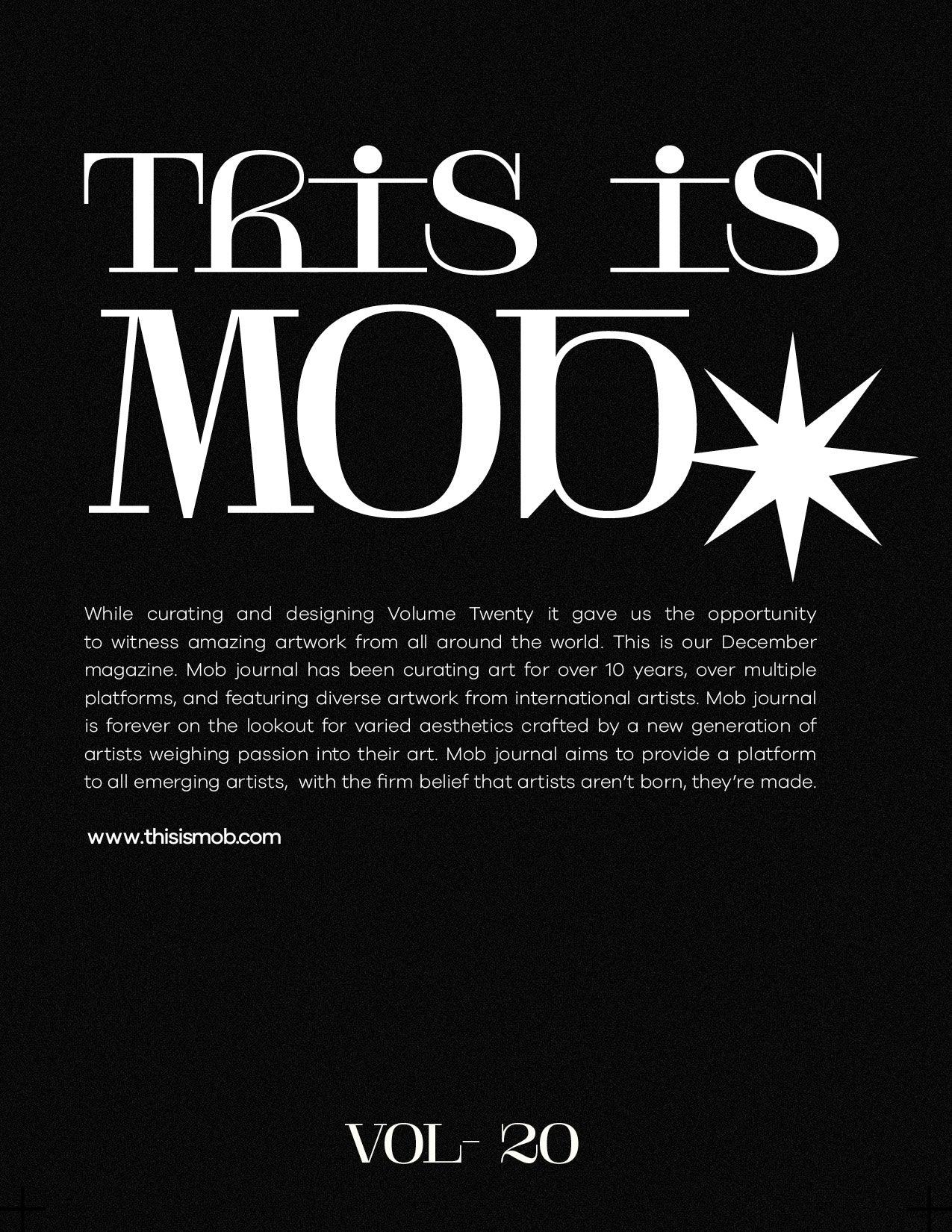 MOB JOURNAL | VOLUME TWENTY | ISSUE #19 - Mob Journal