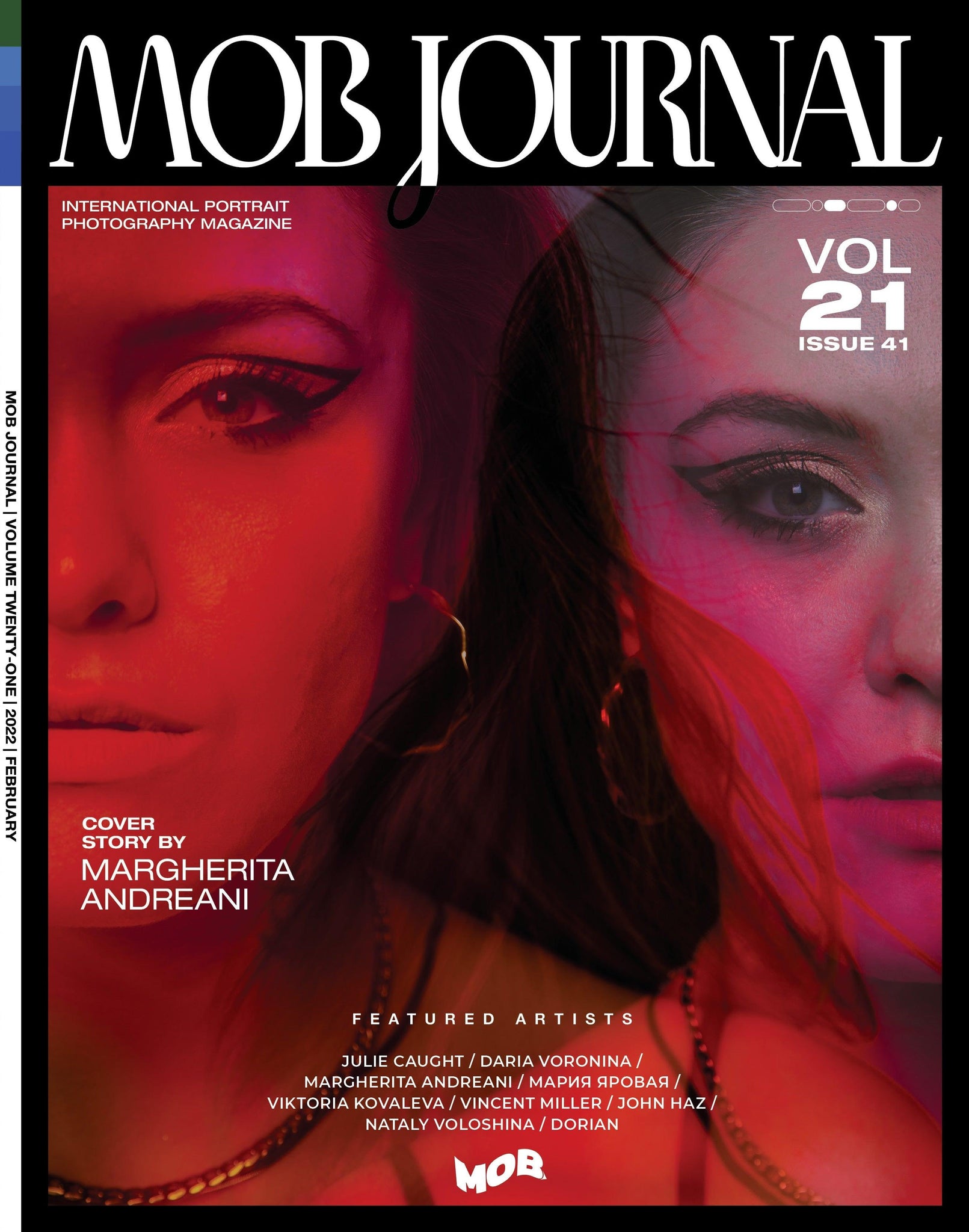 MOB JOURNAL | VOLUME TWENTY ONE | ISSUE #41 - Mob Journal