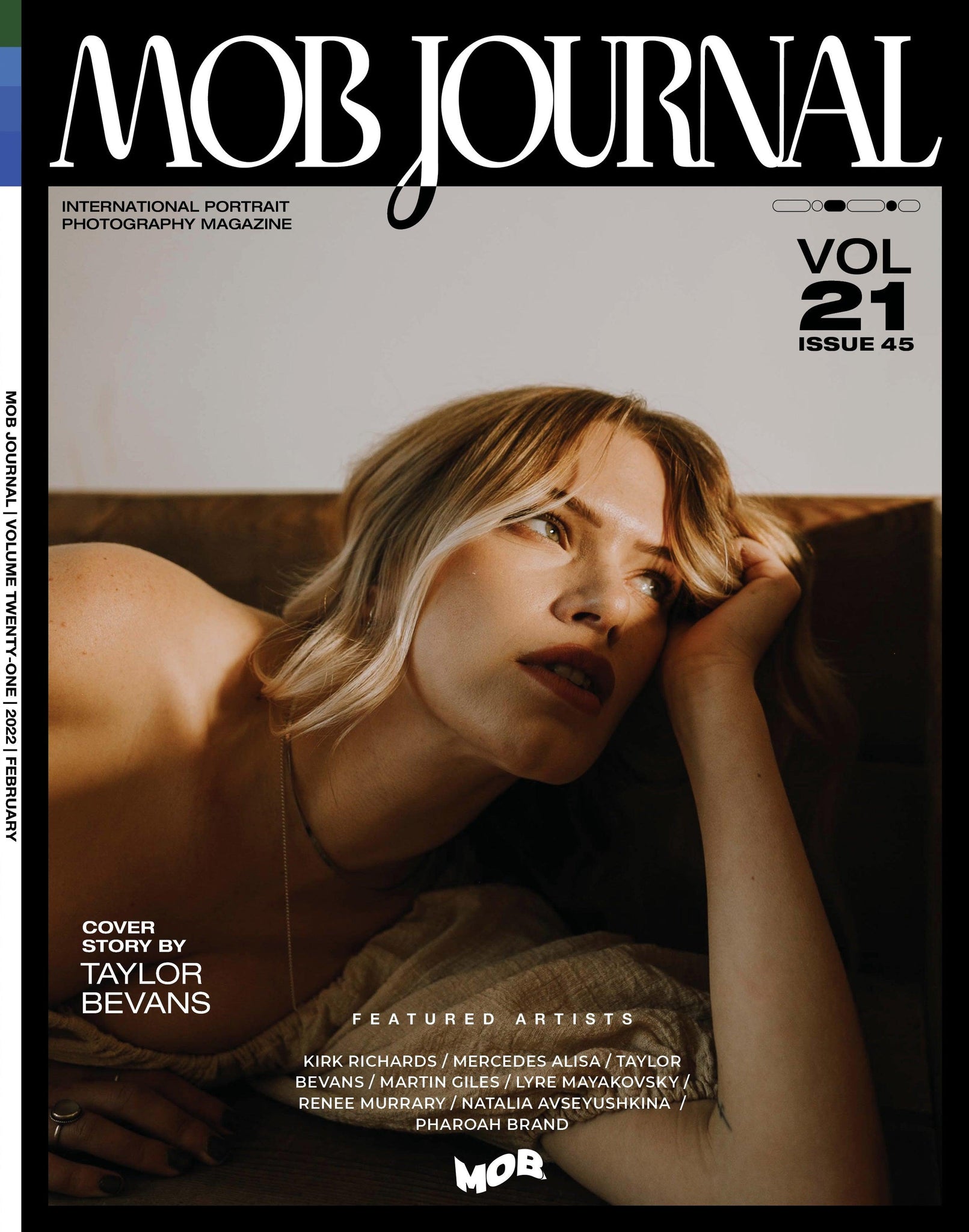 MOB JOURNAL | VOLUME TWENTY ONE | ISSUE #45 - Mob Journal