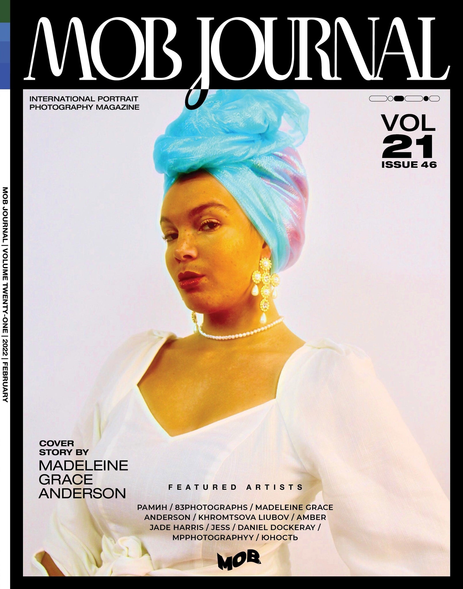 MOB JOURNAL | VOLUME TWENTY ONE | ISSUE #46 - Mob Journal
