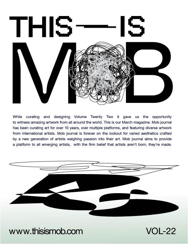 MOB JOURNAL | VOLUME TWENTY TWO | ISSUE #43 - Mob Journal