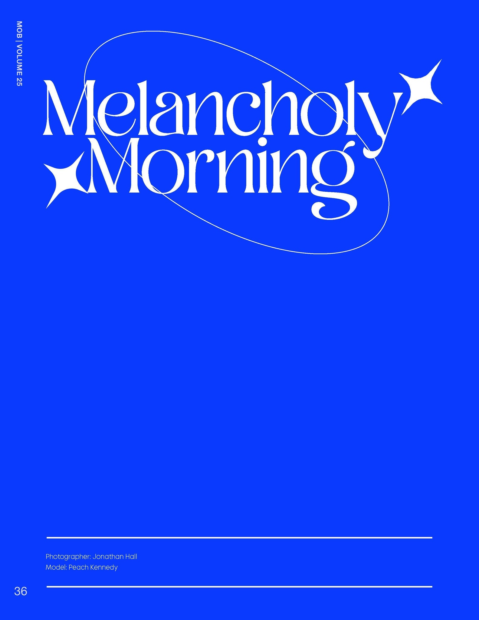 MOB JOURNAL | VOLUME TWENTY FIVE | ISSUE #03 - Mob Journal