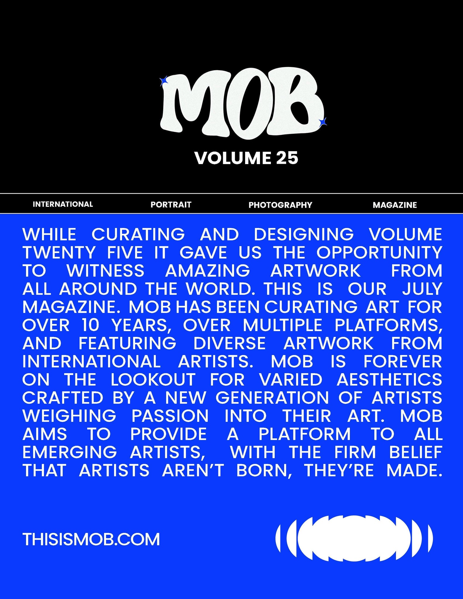 MOB JOURNAL | VOLUME TWENTY FIVE | ISSUE #26 - Mob Journal