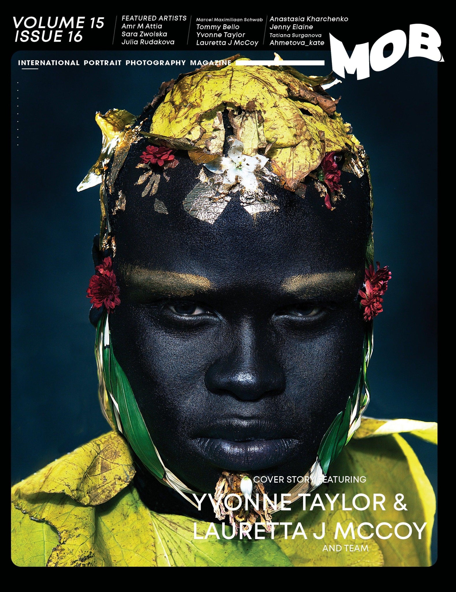 MOB JOURNAL | VOLUME FIFTEEN | ISSUE #16 - Mob Journal