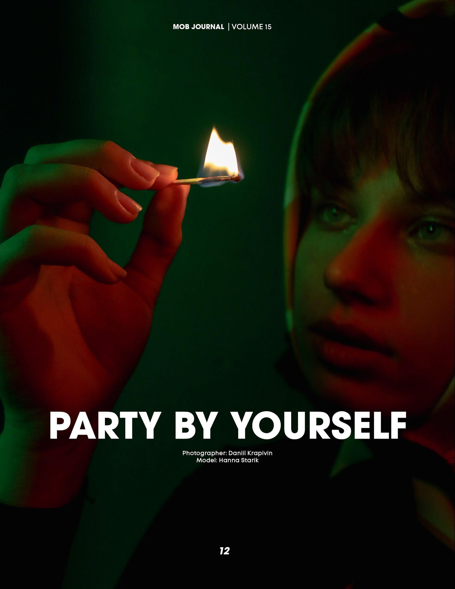 MOB JOURNAL | VOLUME FIFTEEN | ISSUE #22 - Mob Journal