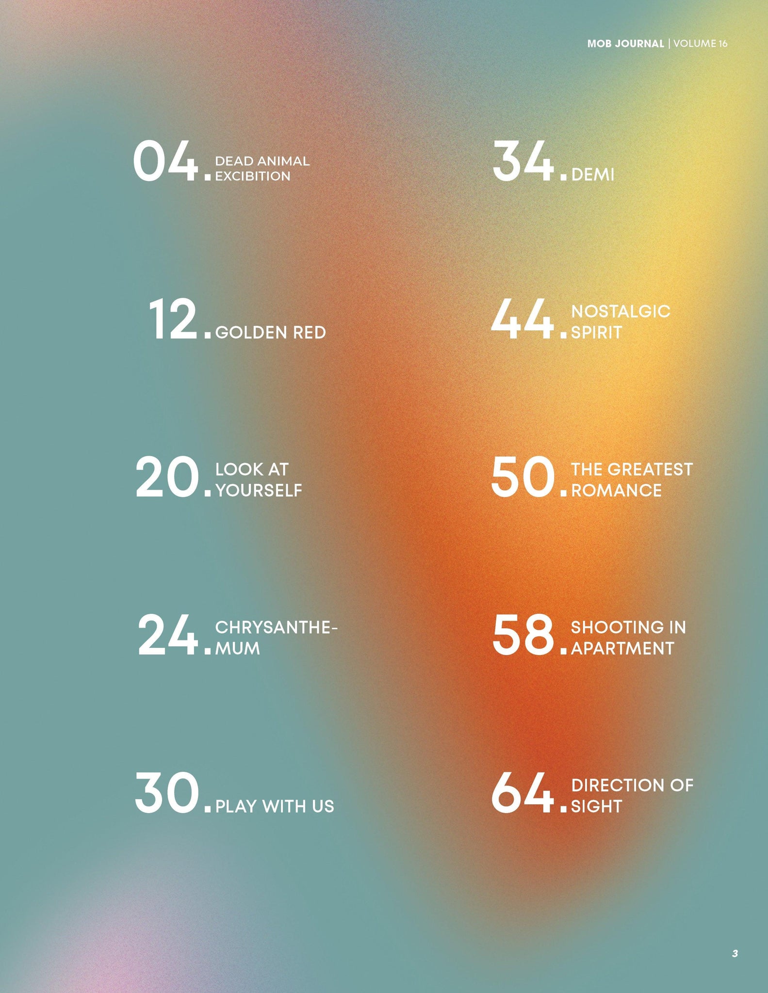 MOB JOURNAL | VOLUME SIXTEEN | ISSUE #11 - Mob Journal
