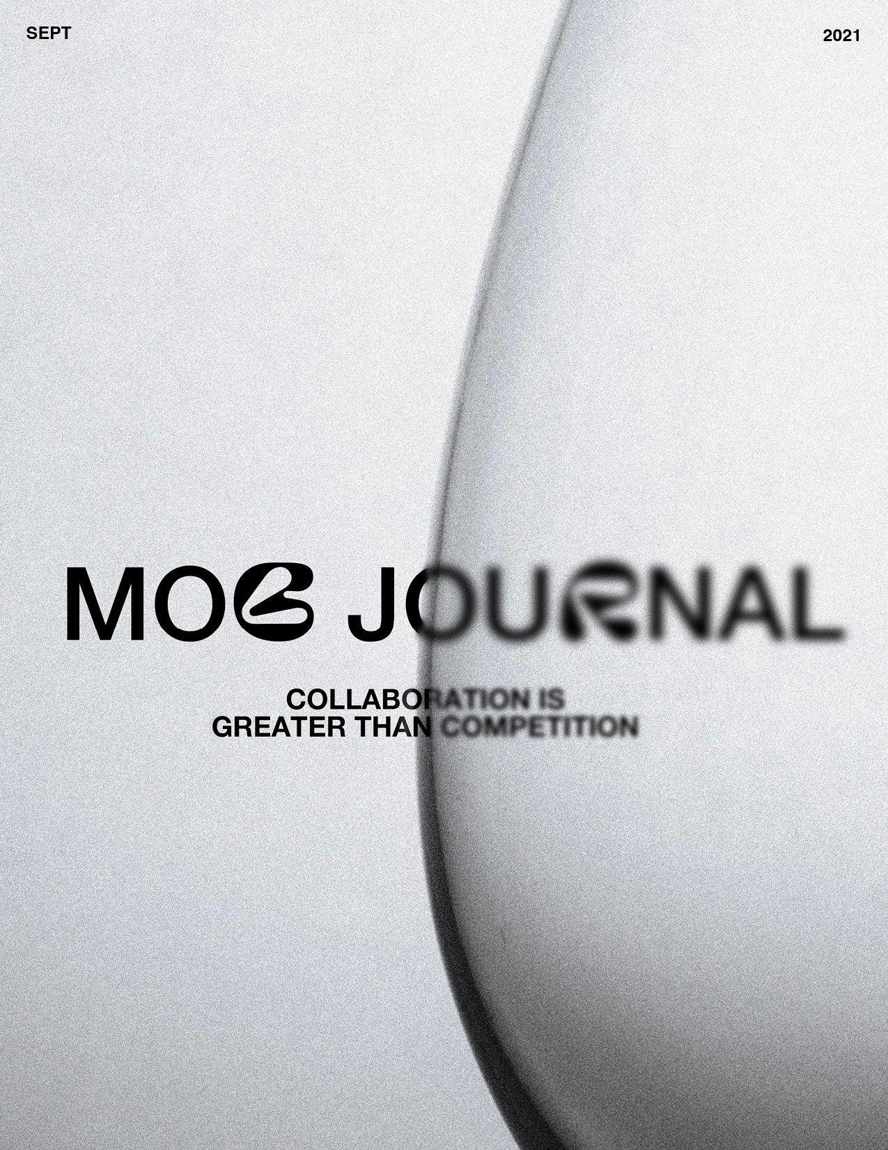 MOB JOURNAL | VOLUME SEVENTEEN | ISSUE #21 - Mob Journal