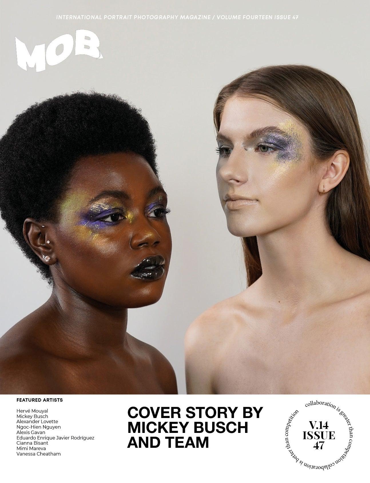 MOB JOURNAL | VOLUME FOURTEEN | ISSUE #47 - Mob Journal